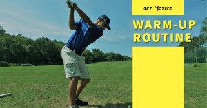 Golf Warm-Up Routine